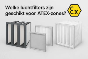 welke luchtfilters zijn geschikt voor ATEX-zones
